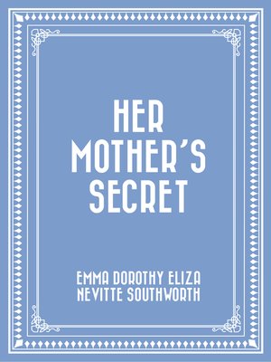 cover image of Her Mother's Secret